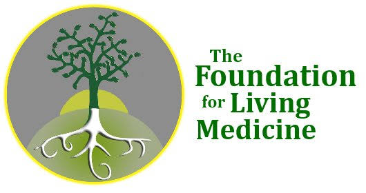 The Foundation for Living Medicine
